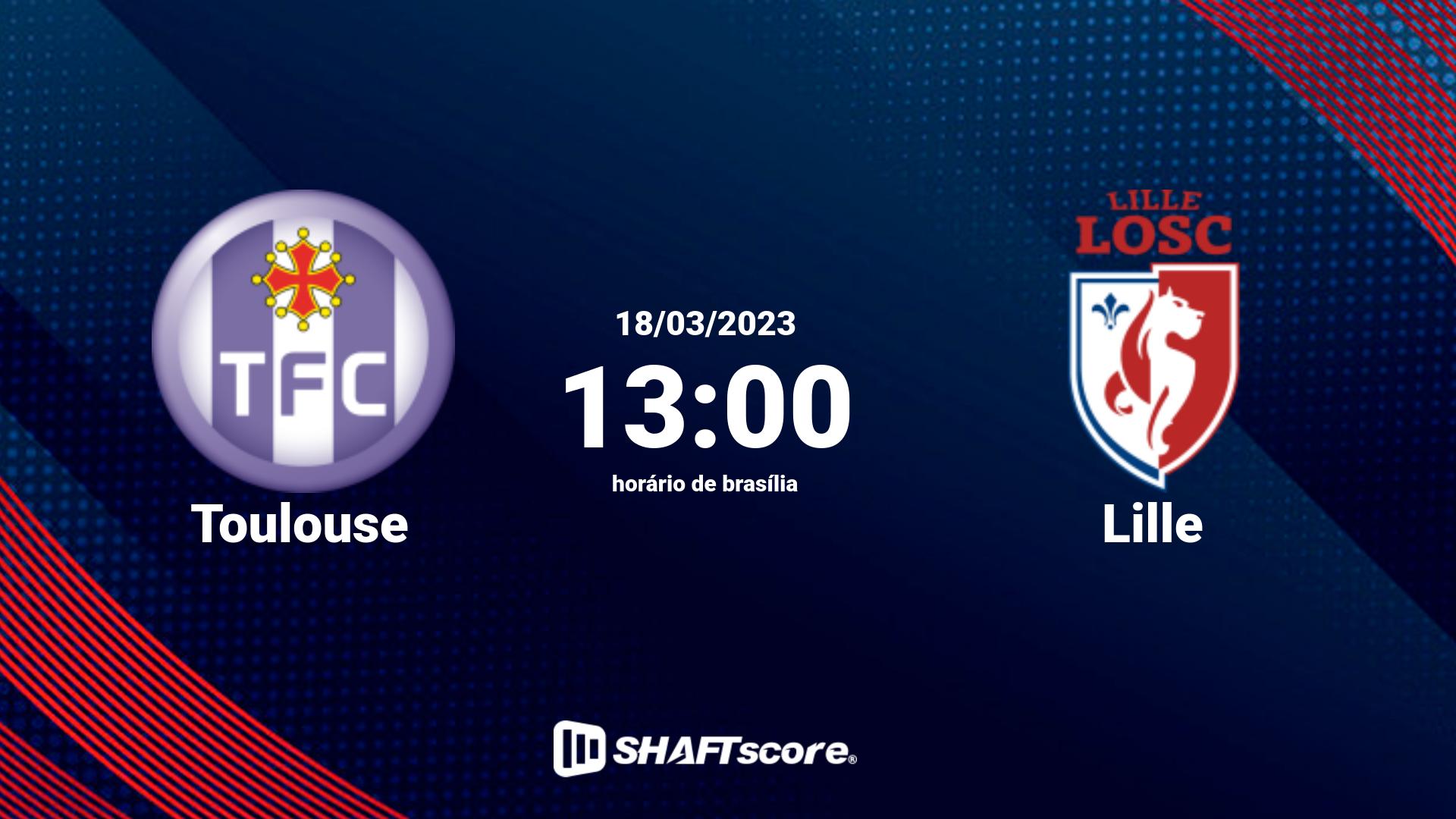 Estatísticas do jogo Toulouse vs Lille 18.03 13:00