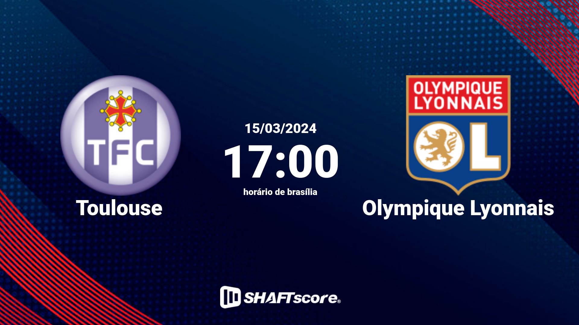 Estatísticas do jogo Toulouse vs Olympique Lyonnais 15.03 17:00