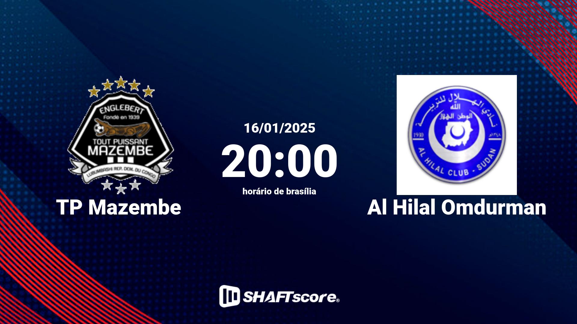 Estatísticas do jogo TP Mazembe vs Al Hilal Omdurman 16.01 20:00