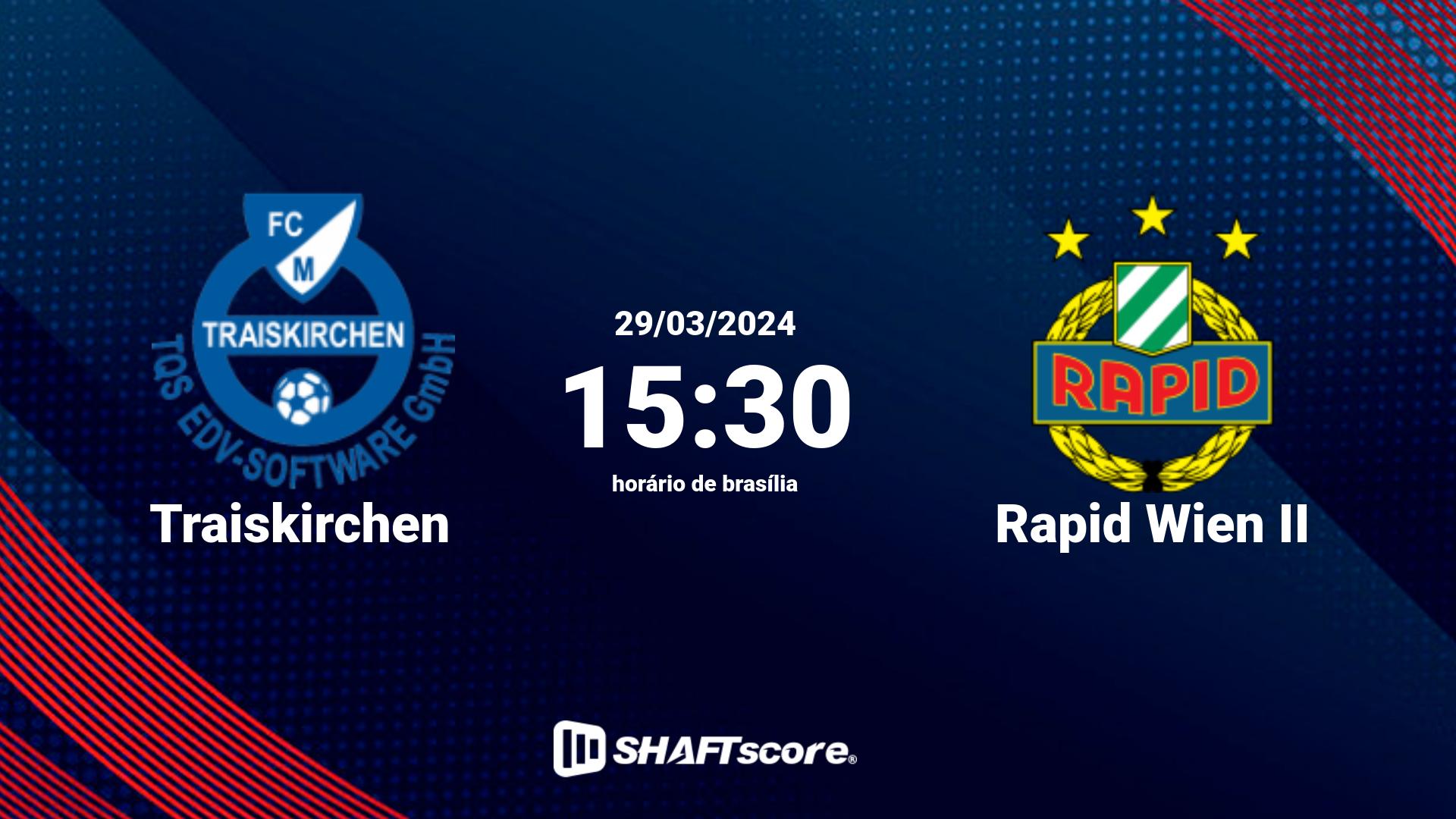 Estatísticas do jogo Traiskirchen vs Rapid Wien II 29.03 15:30