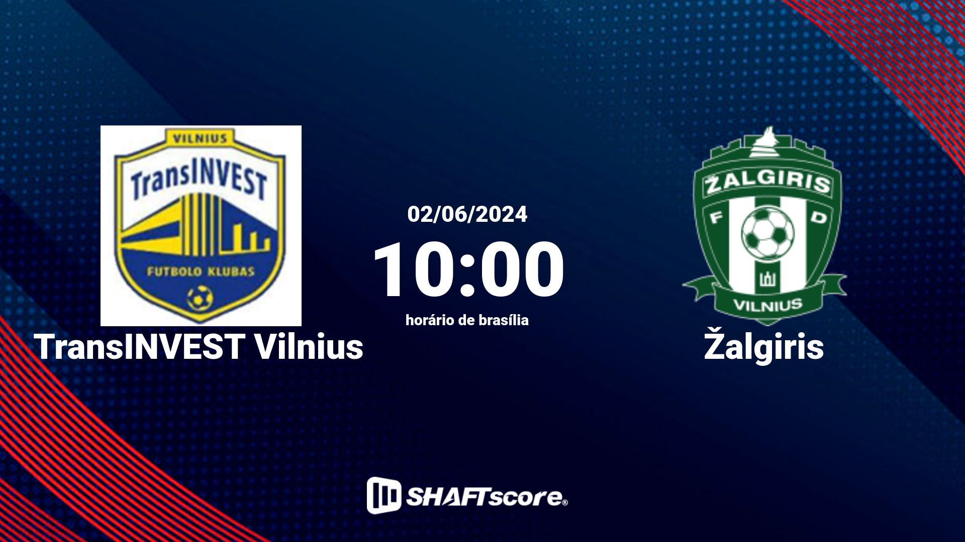 Estatísticas do jogo TransINVEST Vilnius vs Žalgiris 02.06 10:00