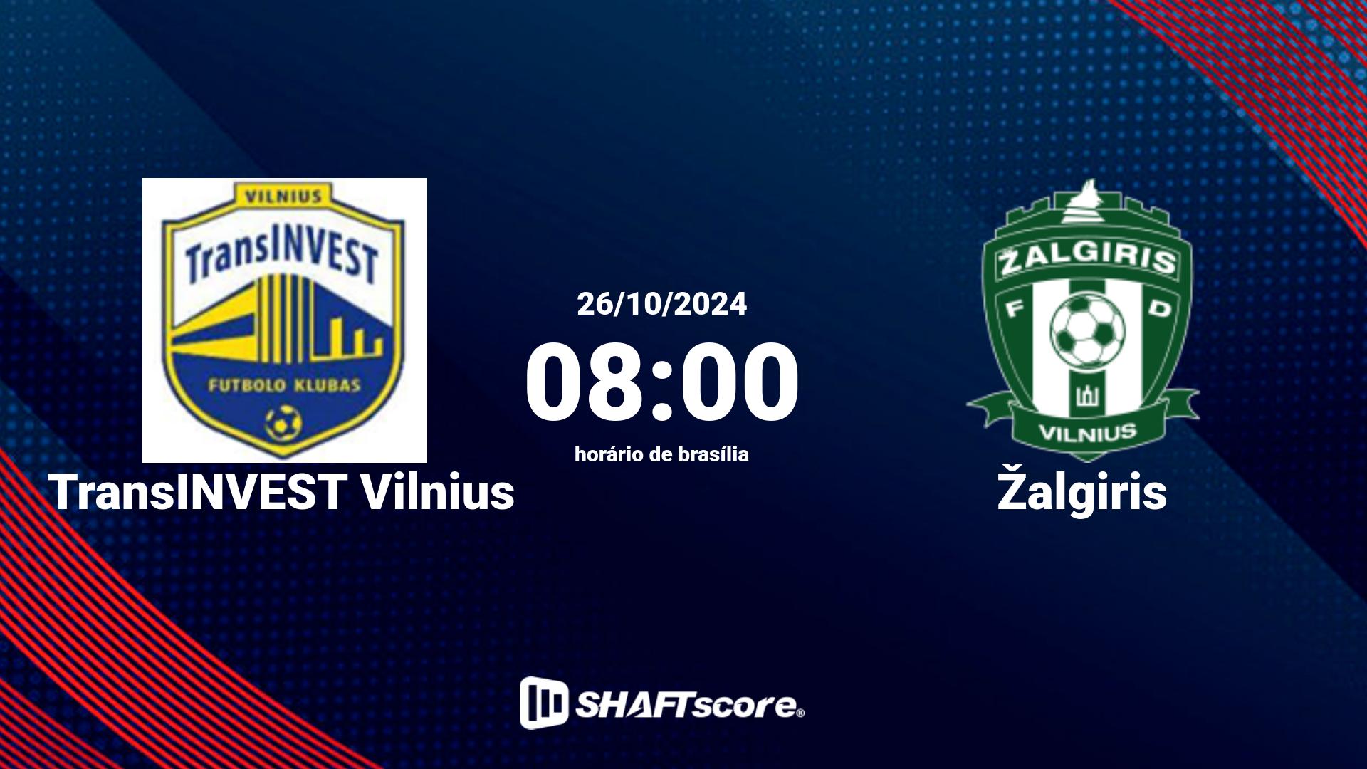 Estatísticas do jogo TransINVEST Vilnius vs Žalgiris 26.10 08:00