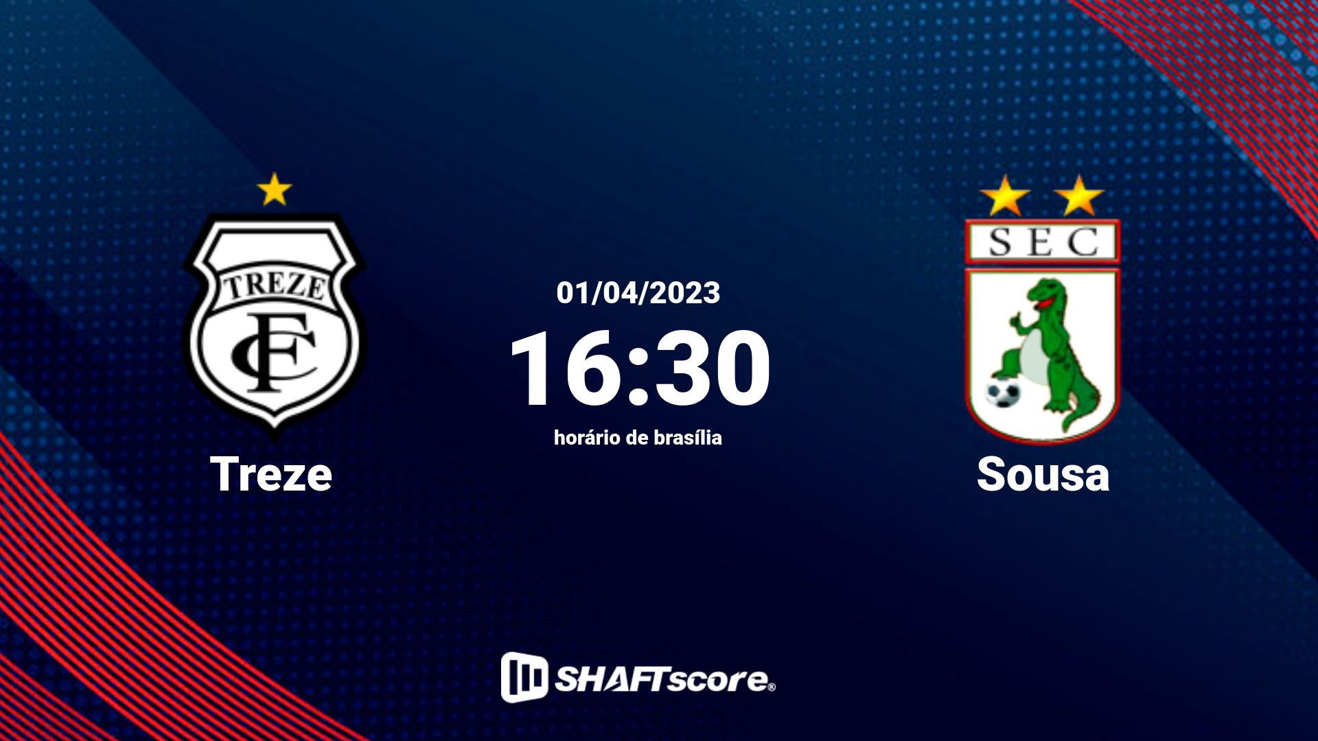 Estatísticas do jogo Treze vs Sousa 01.04 16:30