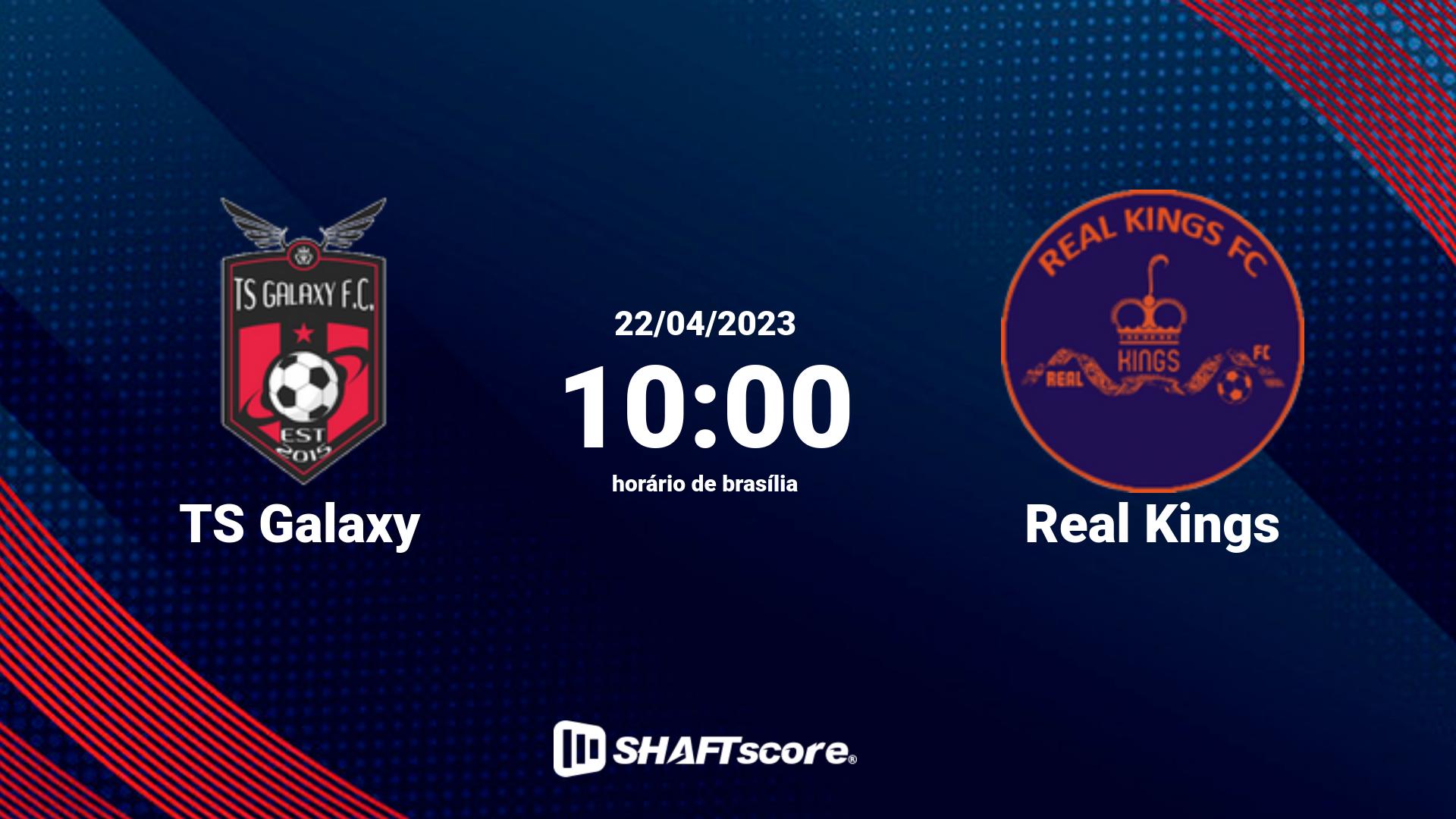 Estatísticas do jogo TS Galaxy vs Real Kings 22.04 10:00