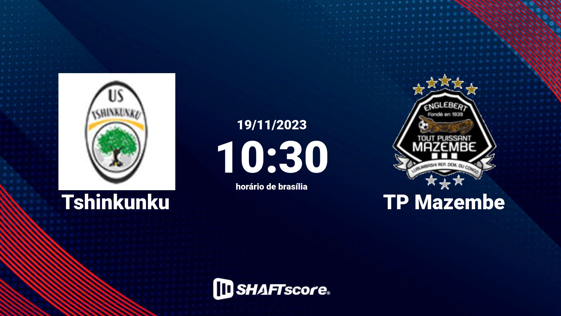 Estatísticas do jogo Tshinkunku vs TP Mazembe 19.11 10:30