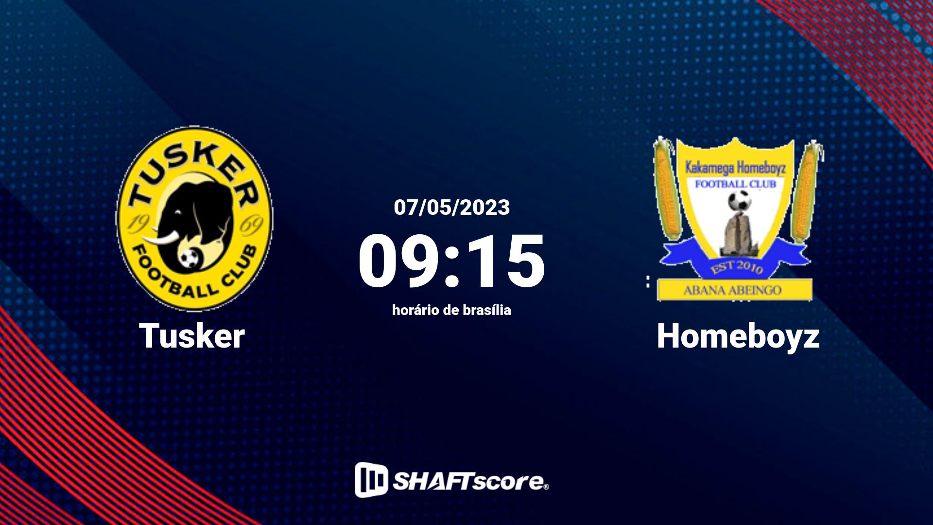 Estatísticas do jogo Tusker vs Homeboyz 07.05 09:15