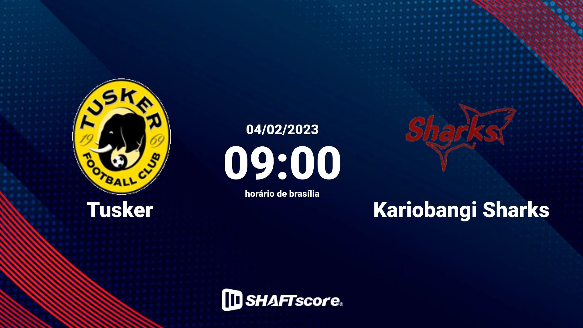 Estatísticas do jogo Tusker vs Kariobangi Sharks 04.02 09:00