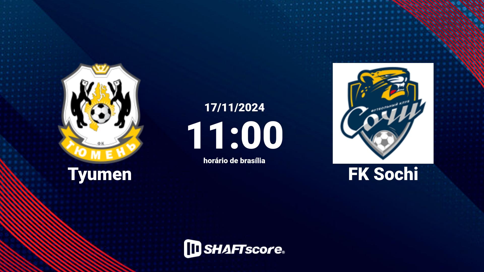 Estatísticas do jogo Tyumen vs FK Sochi 17.11 11:00