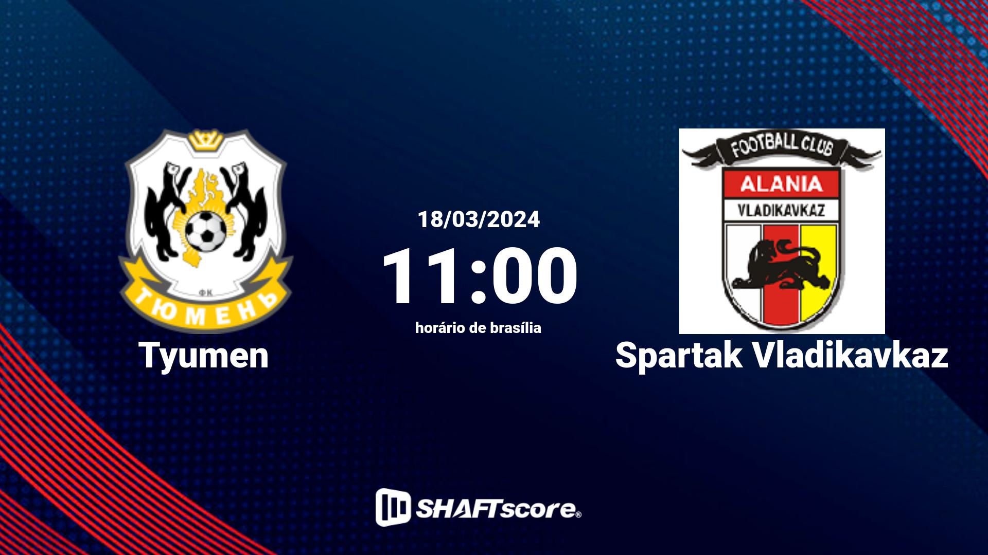 Estatísticas do jogo Tyumen vs Spartak Vladikavkaz 18.03 11:00