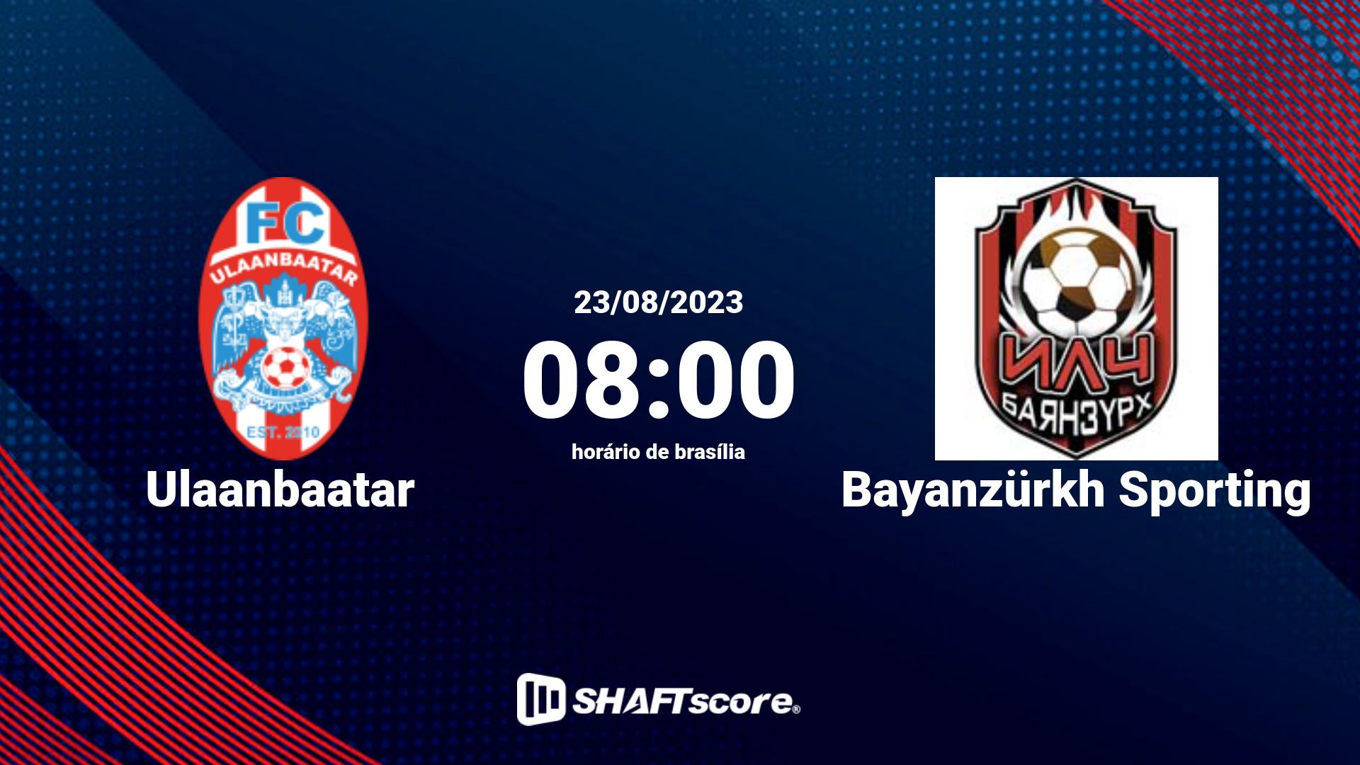 Estatísticas do jogo Ulaanbaatar vs Bayanzürkh Sporting 23.08 08:00