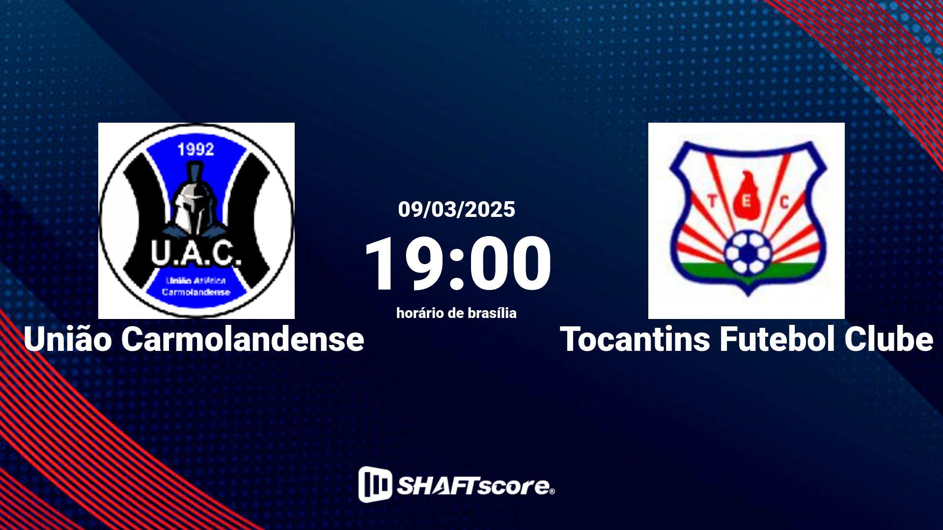 Estatísticas do jogo União Carmolandense vs Tocantins Futebol Clube 09.03 19:00