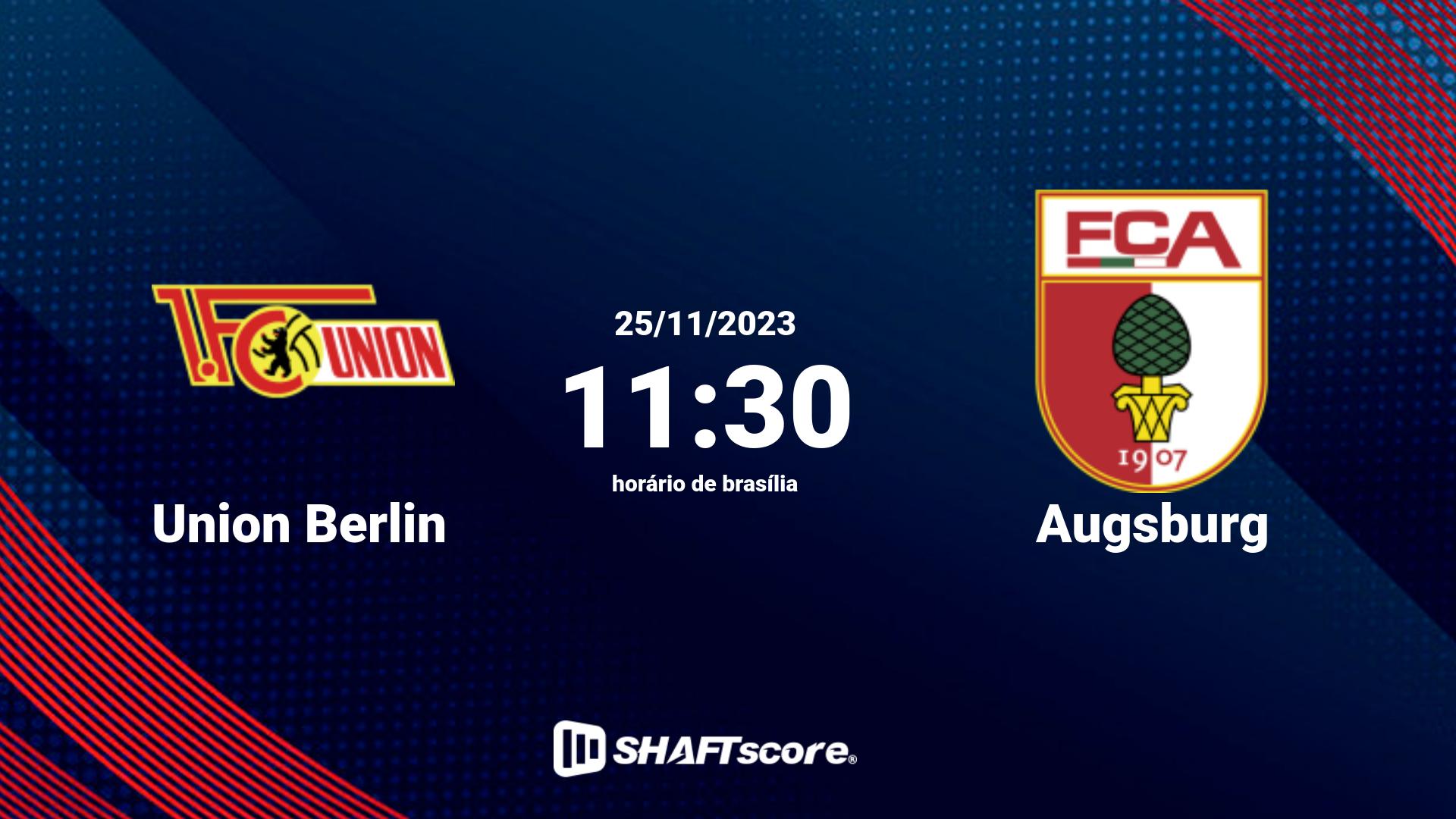 Estatísticas do jogo Union Berlin vs Augsburg 25.11 11:30