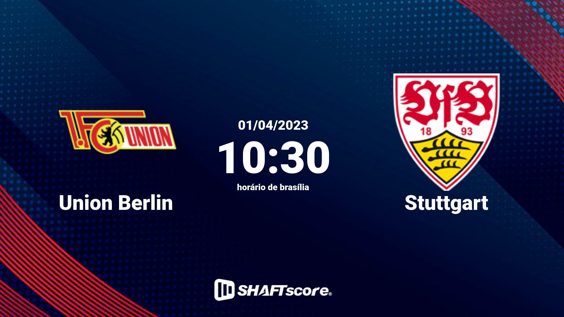 Estatísticas do jogo Union Berlin vs Stuttgart 01.04 10:30