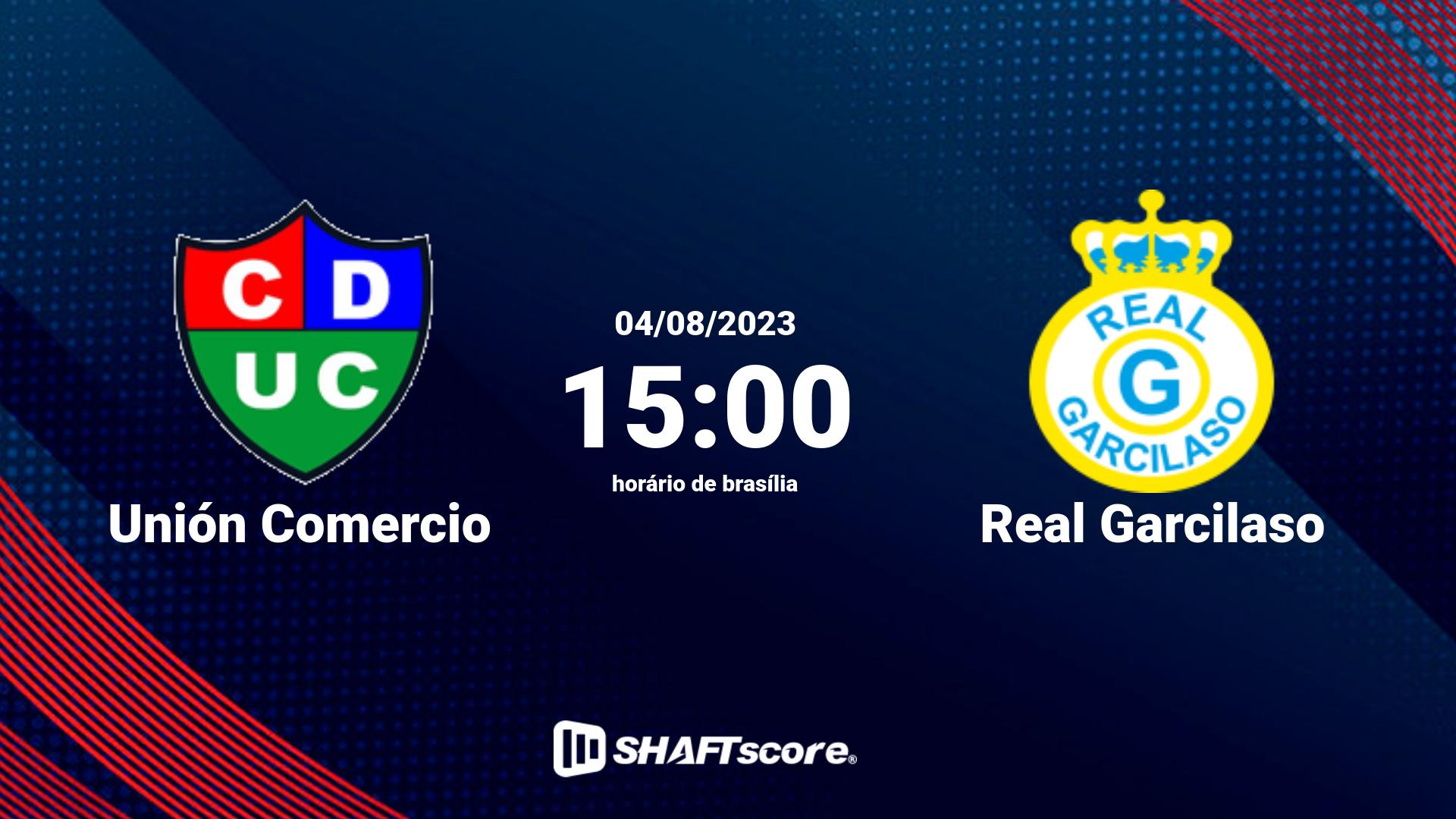 Estatísticas do jogo Unión Comercio vs Real Garcilaso 04.08 15:00