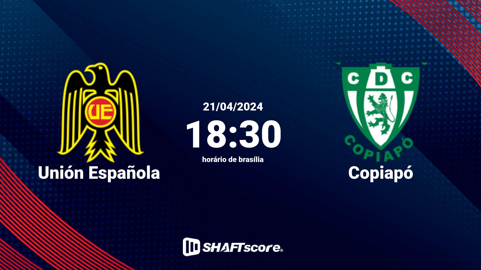 Estatísticas do jogo Unión Española vs Copiapó 21.04 18:30