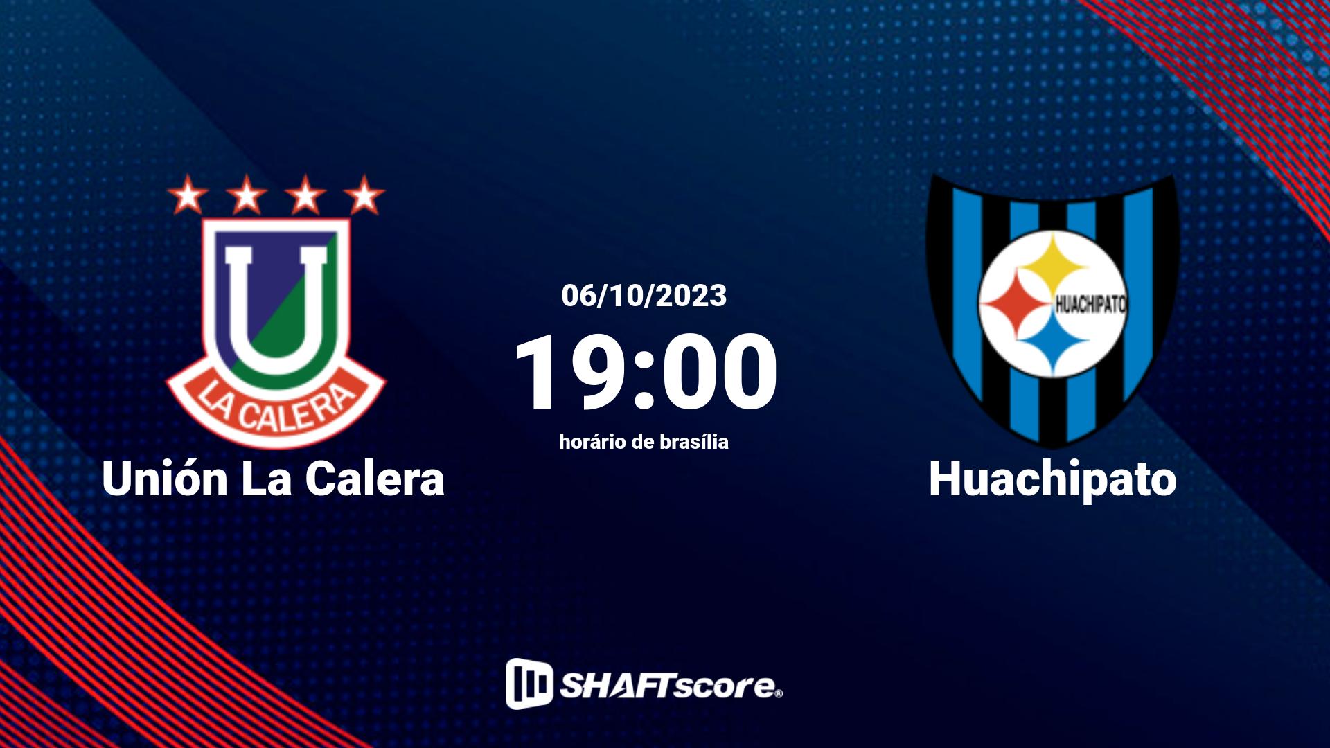 Estatísticas do jogo Unión La Calera vs Huachipato 06.10 19:00