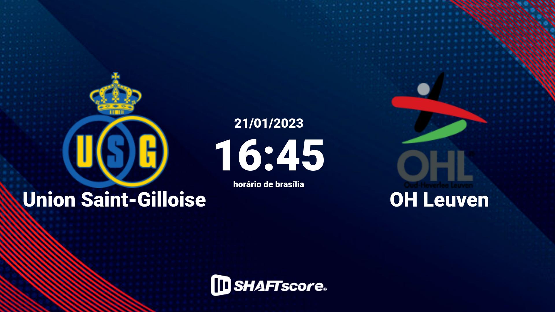 Estatísticas do jogo Union Saint-Gilloise vs OH Leuven 21.01 16:45