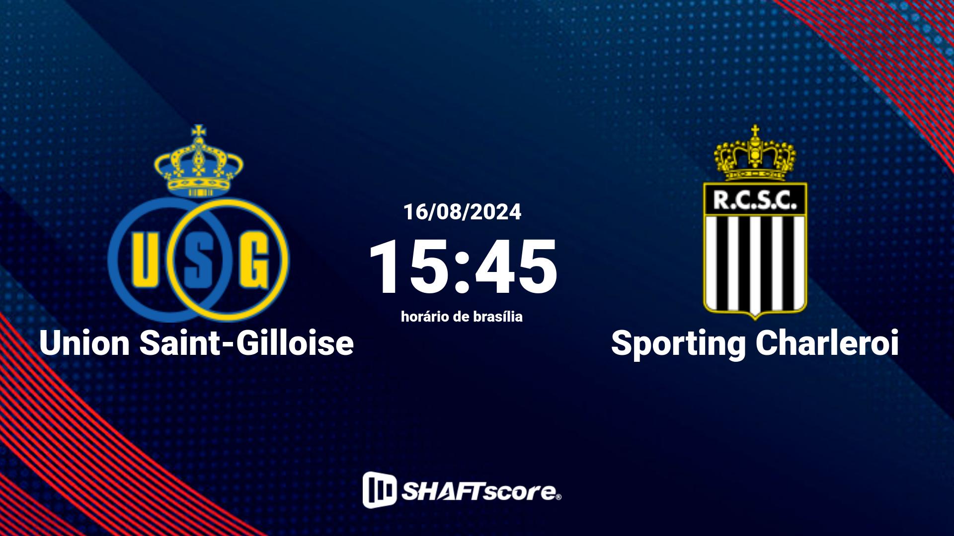 Estatísticas do jogo Union Saint-Gilloise vs Sporting Charleroi 16.08 15:45