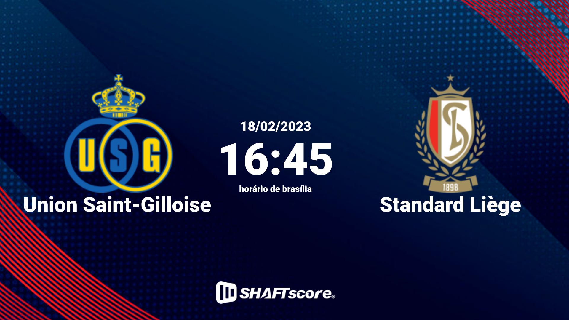 Estatísticas do jogo Union Saint-Gilloise vs Standard Liège 18.02 16:45