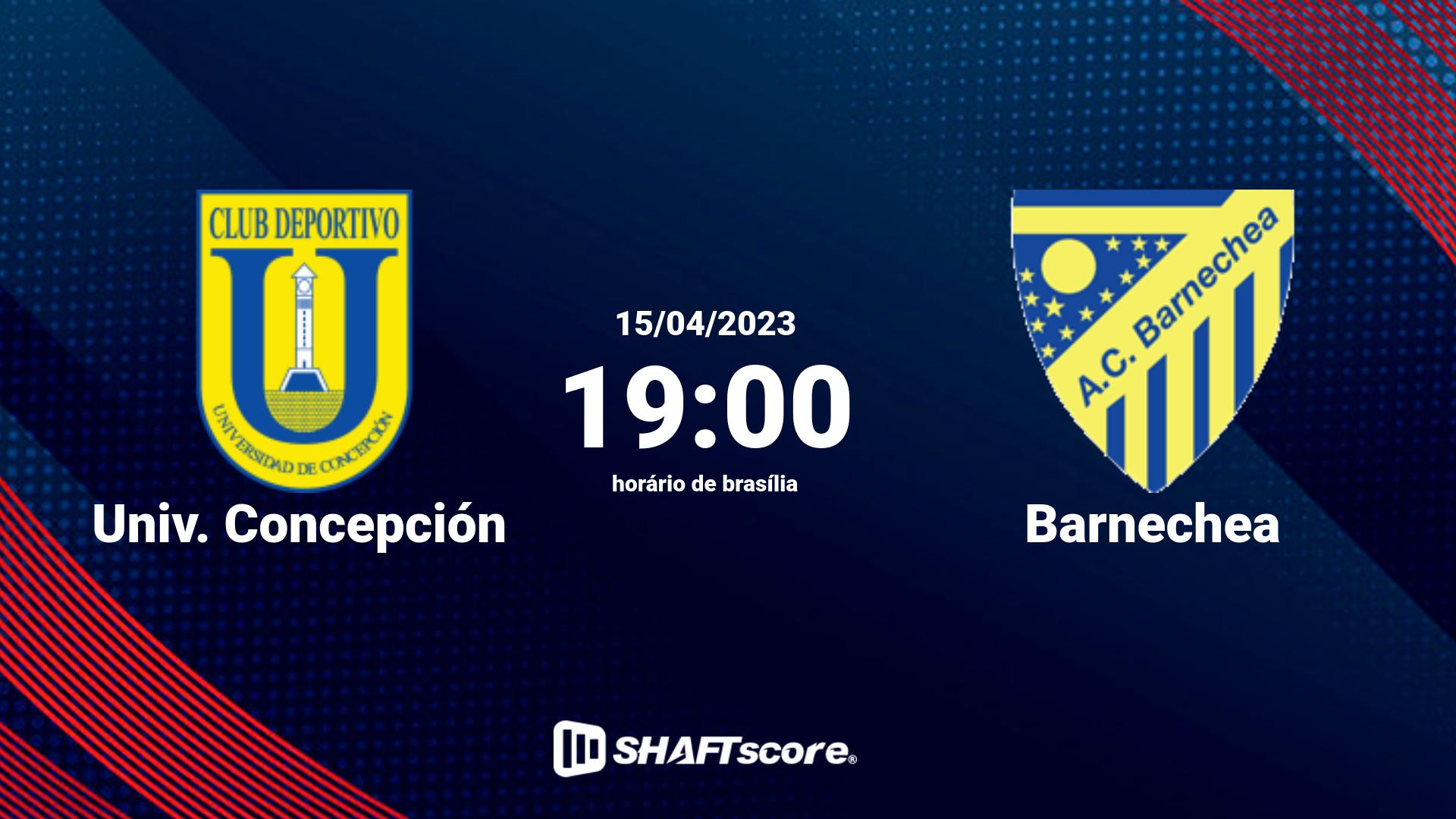 Estatísticas do jogo Univ. Concepción vs Barnechea 15.04 19:00