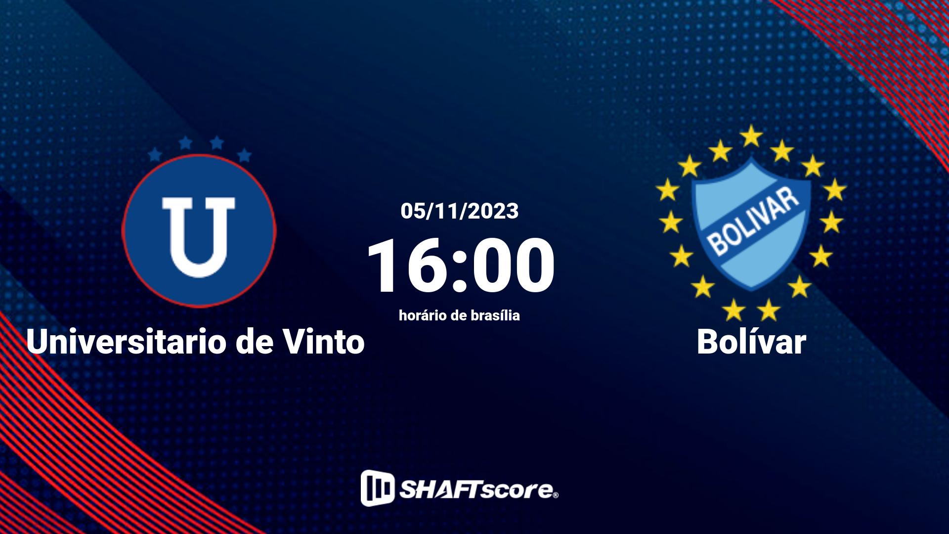 Estatísticas do jogo Universitario de Vinto vs Bolívar 05.11 16:00