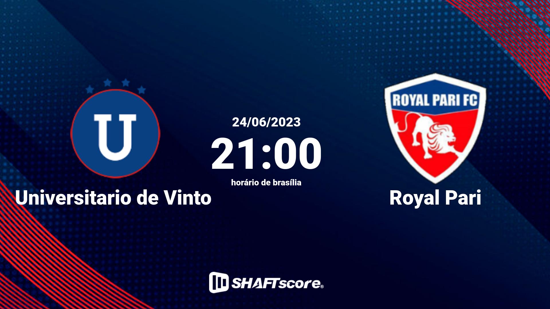 Estatísticas do jogo Universitario de Vinto vs Royal Pari 24.06 21:00