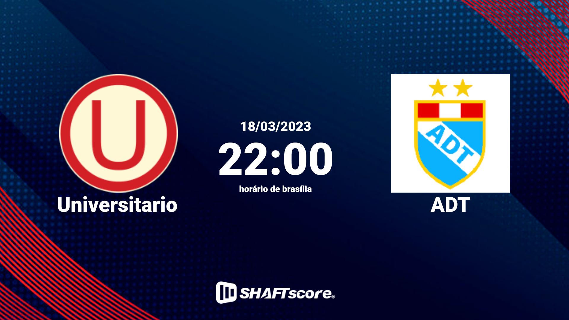 Estatísticas do jogo Universitario vs ADT 18.03 22:00