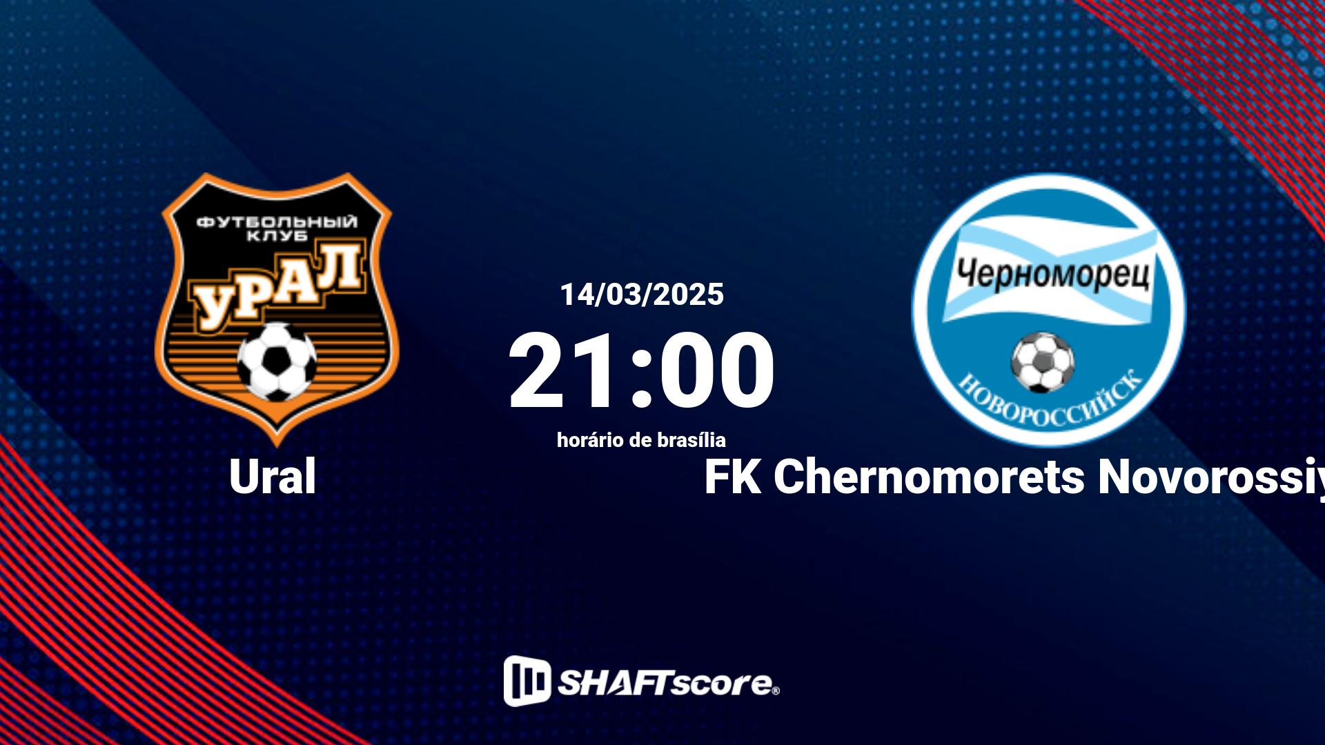 Estatísticas do jogo Ural vs FK Chernomorets Novorossiysk 14.03 21:00