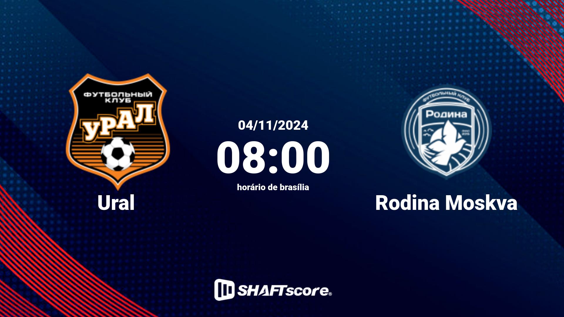 Estatísticas do jogo Ural vs Rodina Moskva 04.11 08:00