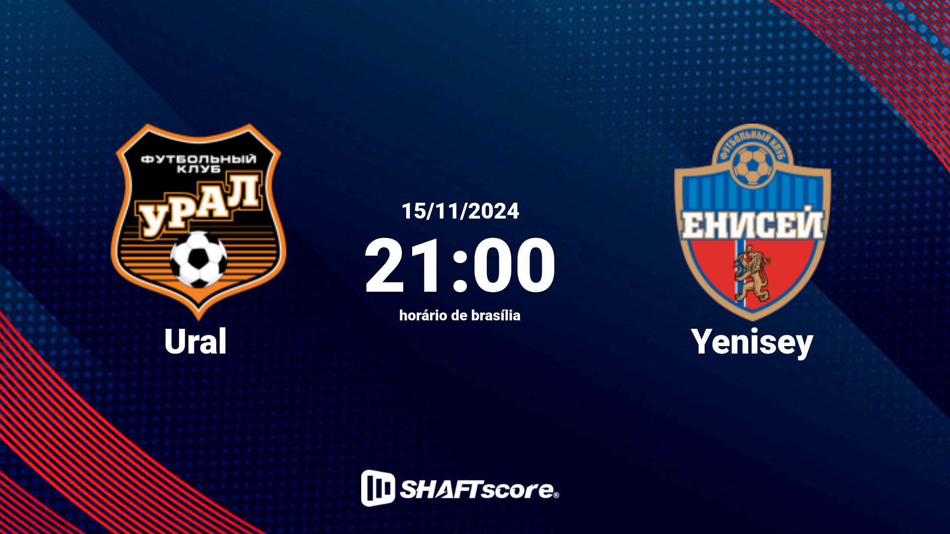 Estatísticas do jogo Ural vs Yenisey 15.11 21:00