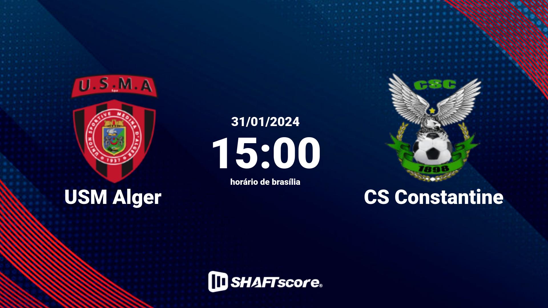 Estatísticas do jogo USM Alger vs CS Constantine 31.01 15:00