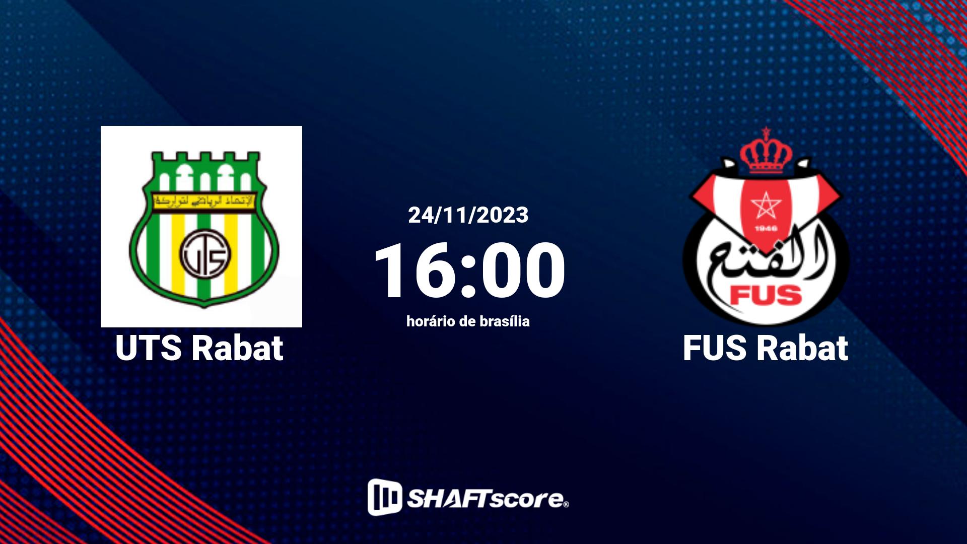 Estatísticas do jogo UTS Rabat vs FUS Rabat 24.11 16:00