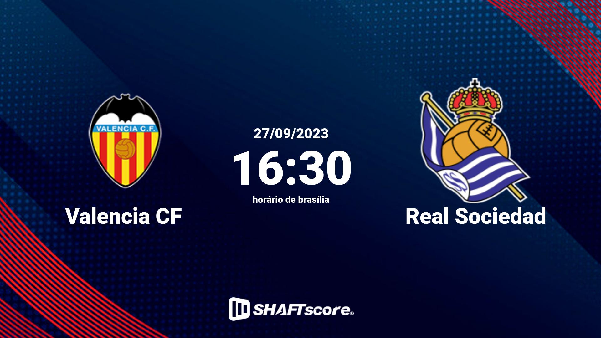 Estatísticas do jogo Valencia CF vs Real Sociedad 27.09 16:30