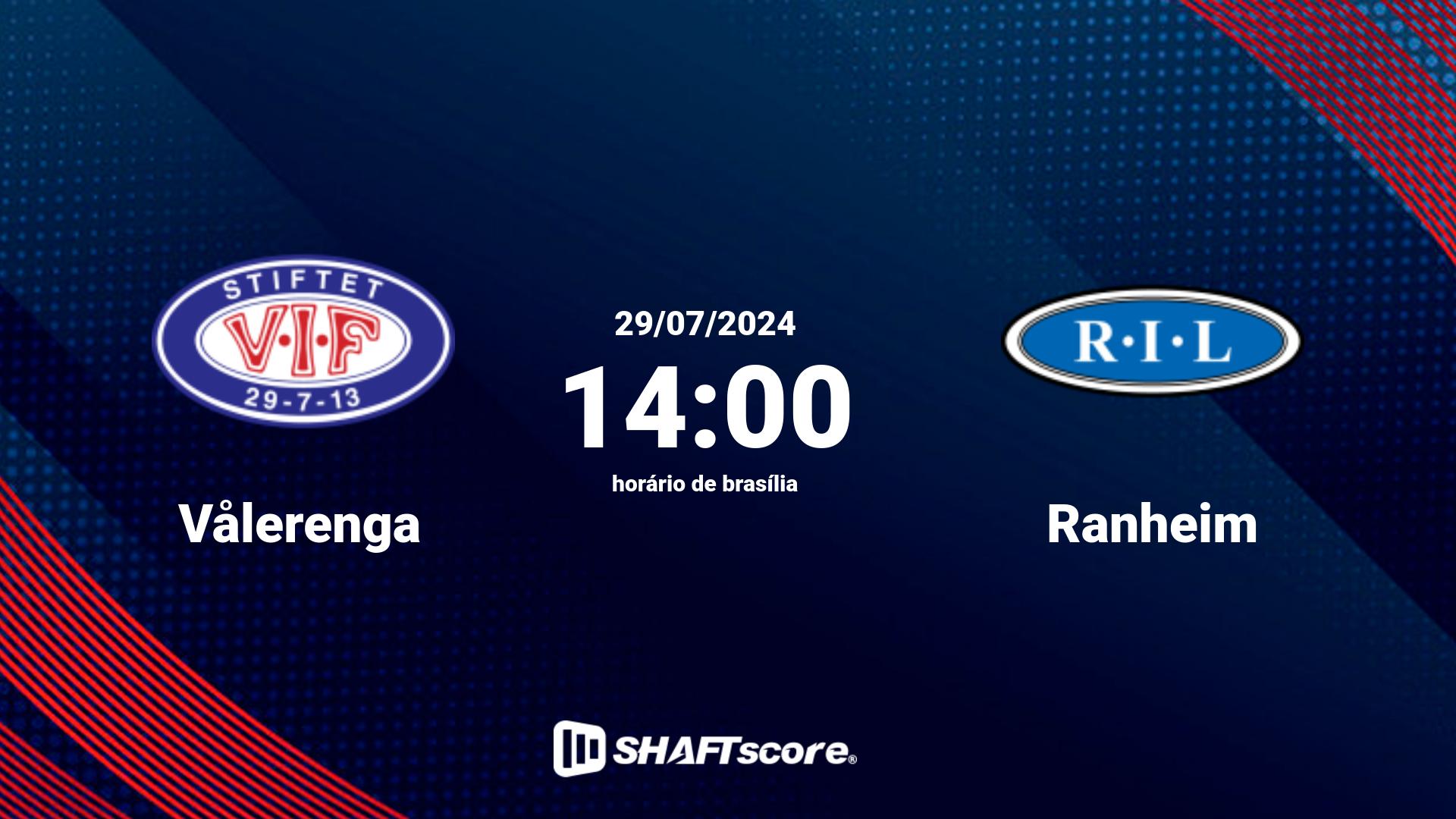 Estatísticas do jogo Vålerenga vs Ranheim 29.07 14:00