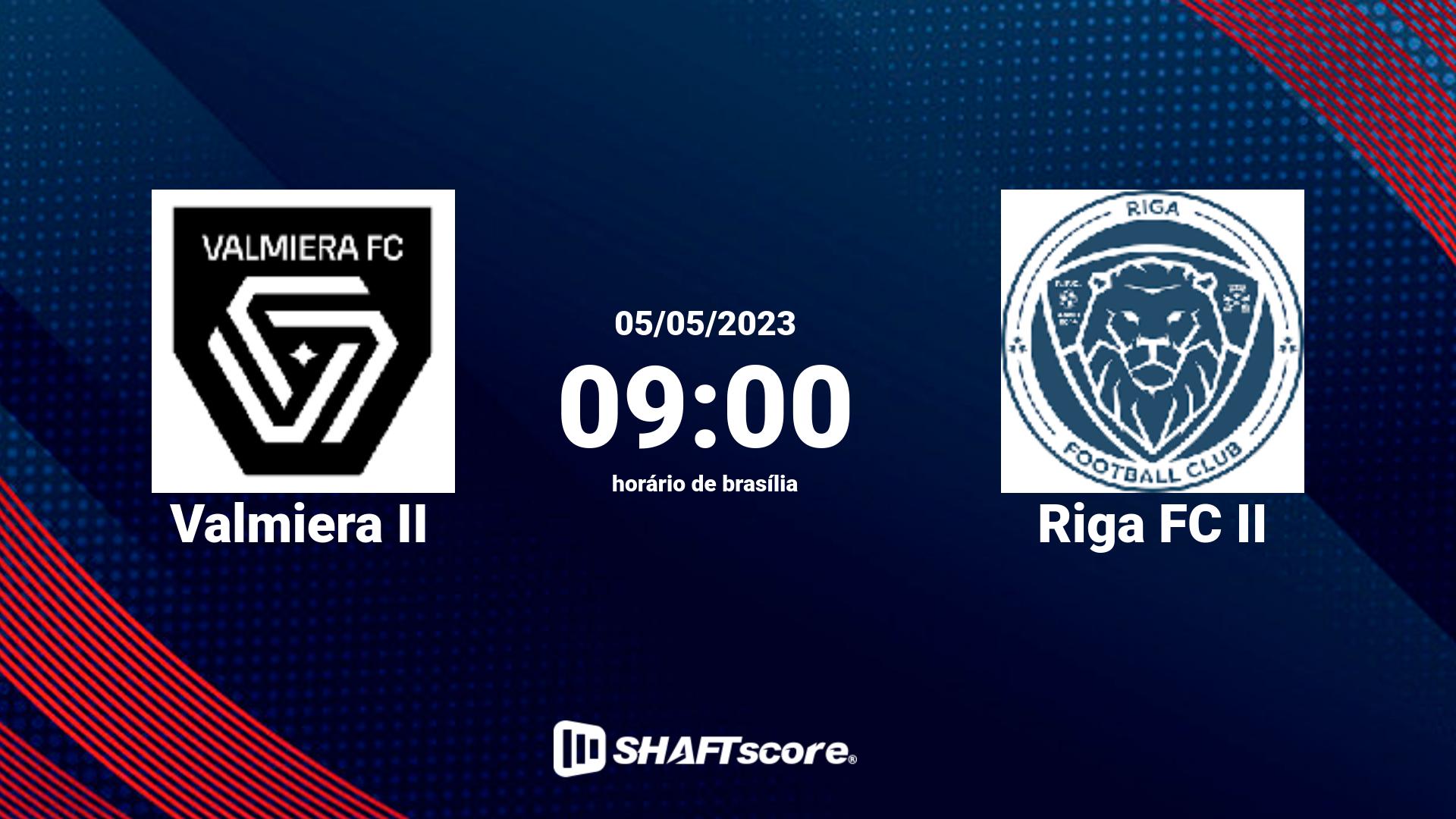 Estatísticas do jogo Valmiera II vs Riga FC II 05.05 09:00