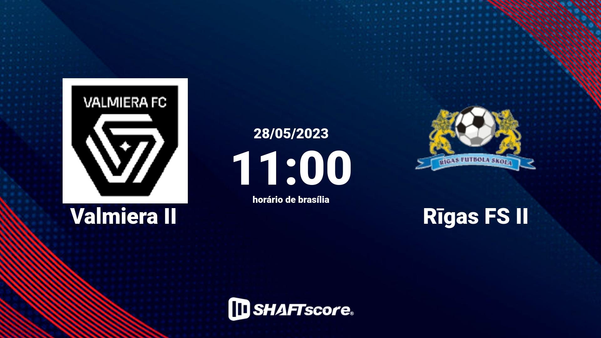 Estatísticas do jogo Valmiera II vs Rīgas FS II 28.05 11:00