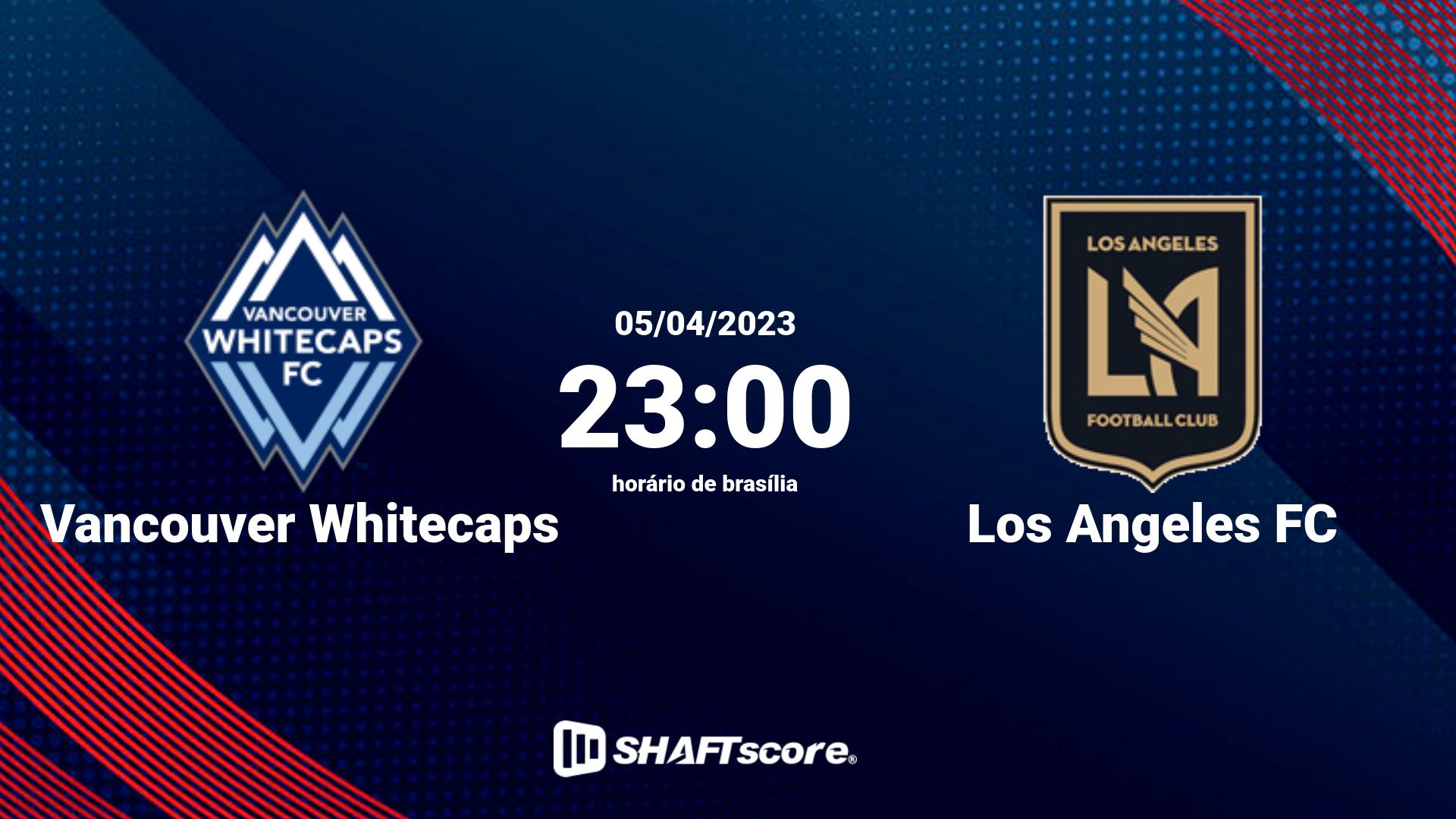 Estatísticas do jogo Vancouver Whitecaps vs Los Angeles FC 05.04 23:00