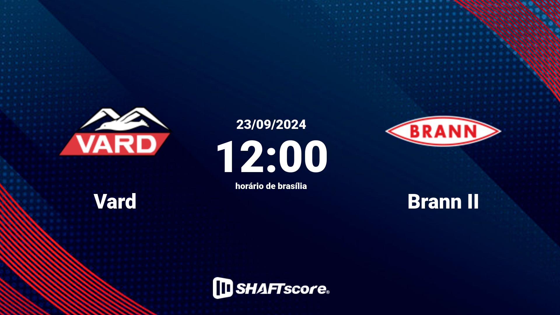 Estatísticas do jogo Vard vs Brann II 23.09 12:00