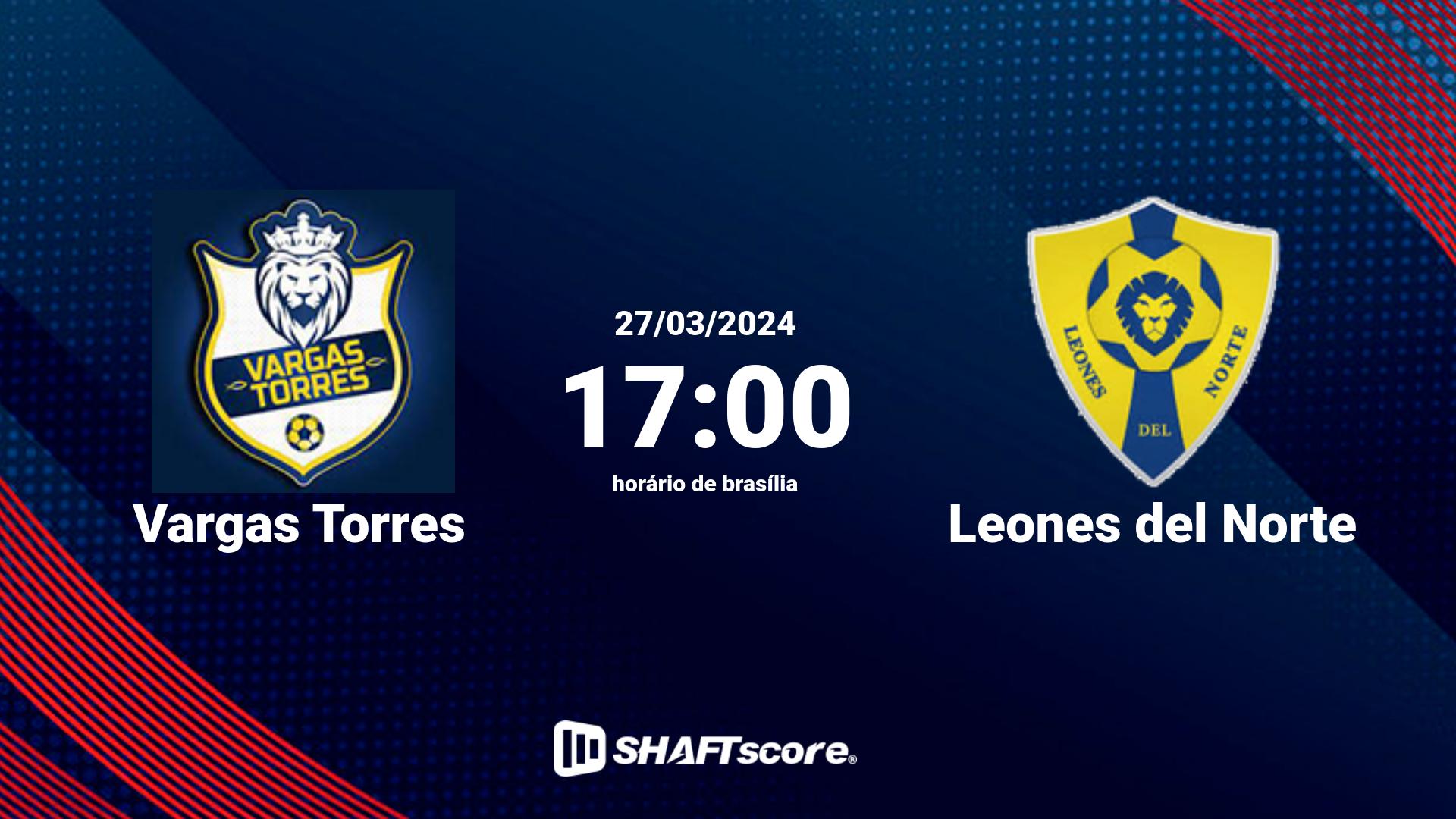 Estatísticas do jogo Vargas Torres vs Leones del Norte 27.03 17:00