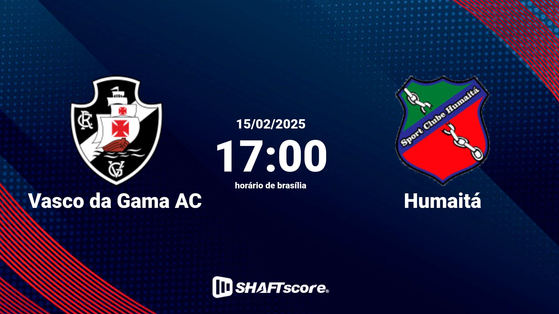 Estatísticas do jogo Vasco da Gama AC vs Humaitá 15.02 17:00