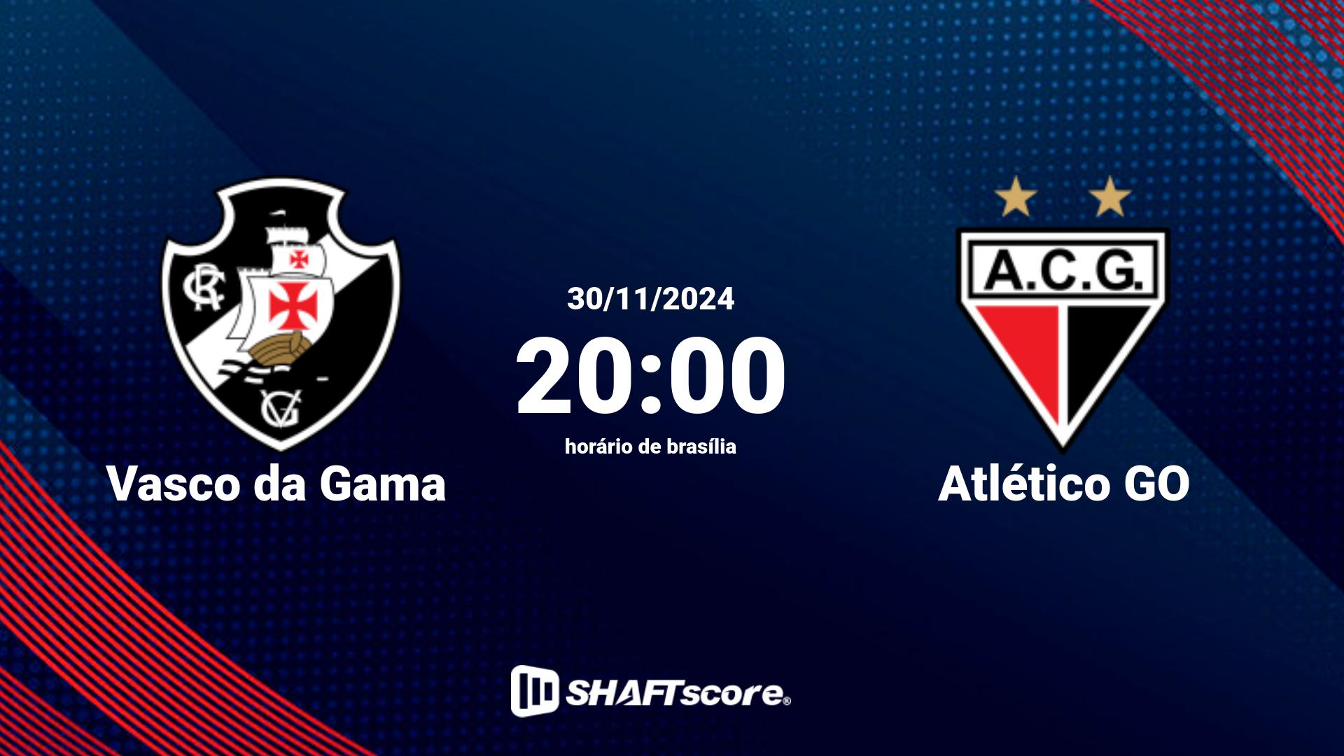 Estatísticas do jogo Vasco da Gama vs Atlético GO 30.11 20:00