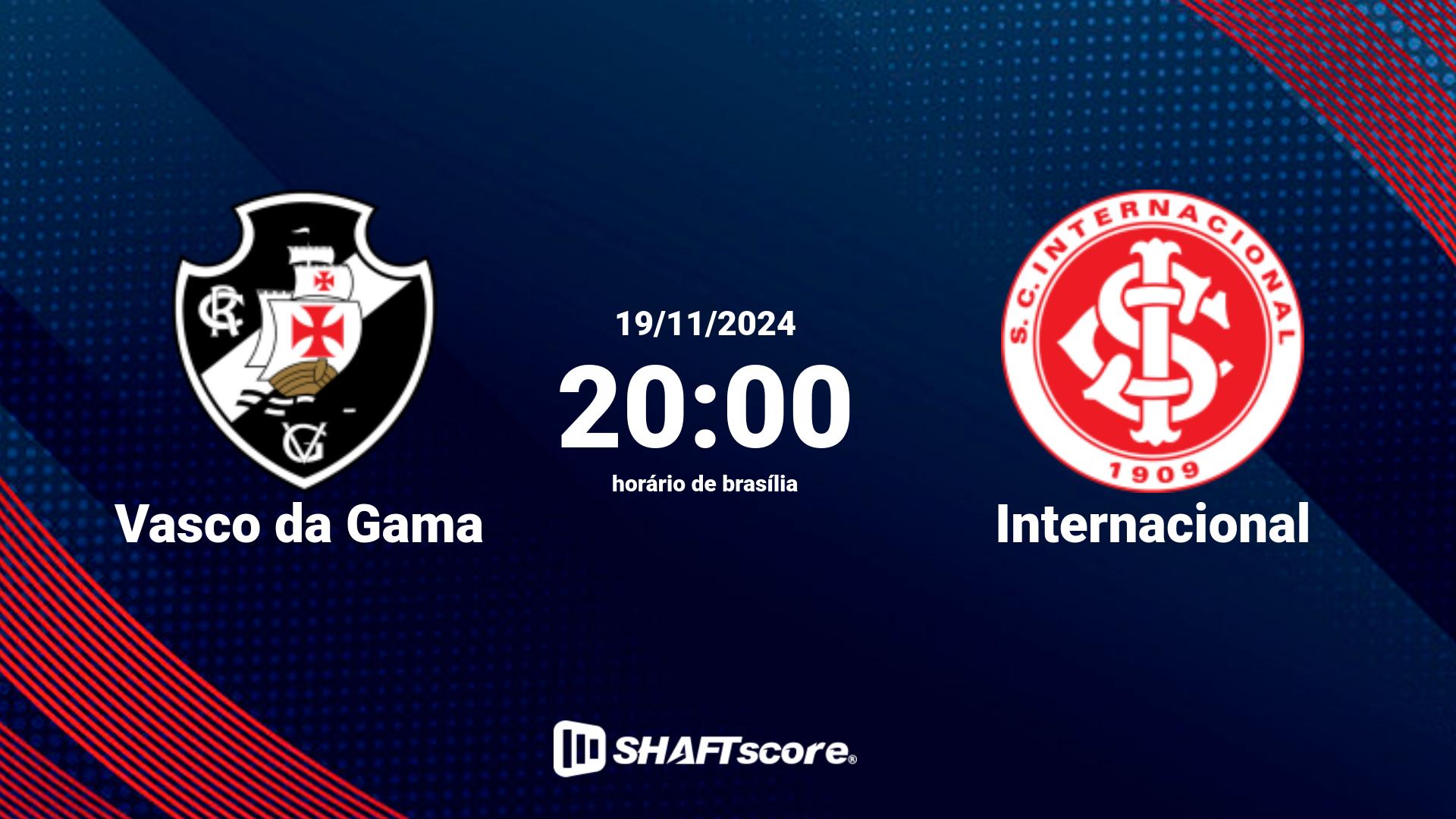 Estatísticas do jogo Vasco da Gama vs Internacional 19.11 20:00