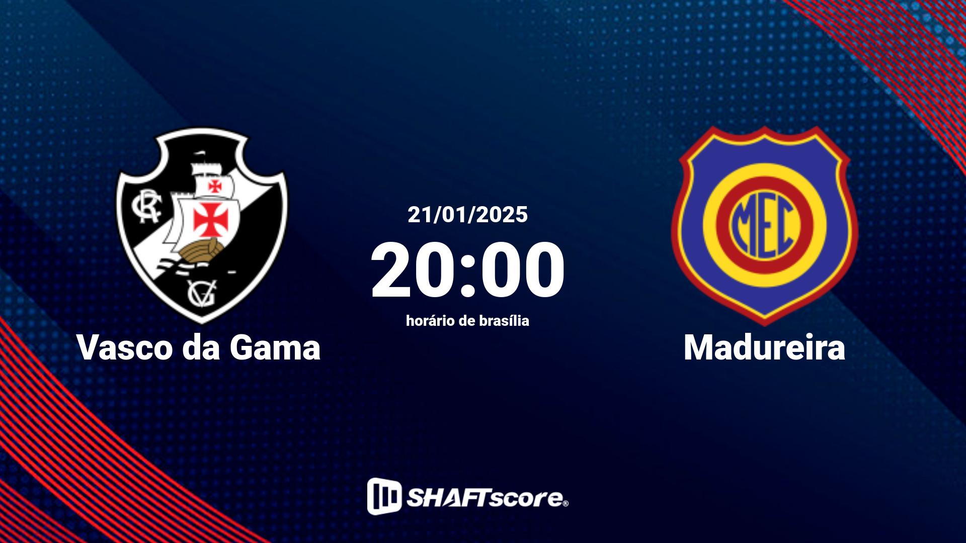 Estatísticas do jogo Vasco da Gama vs Madureira 21.01 20:00