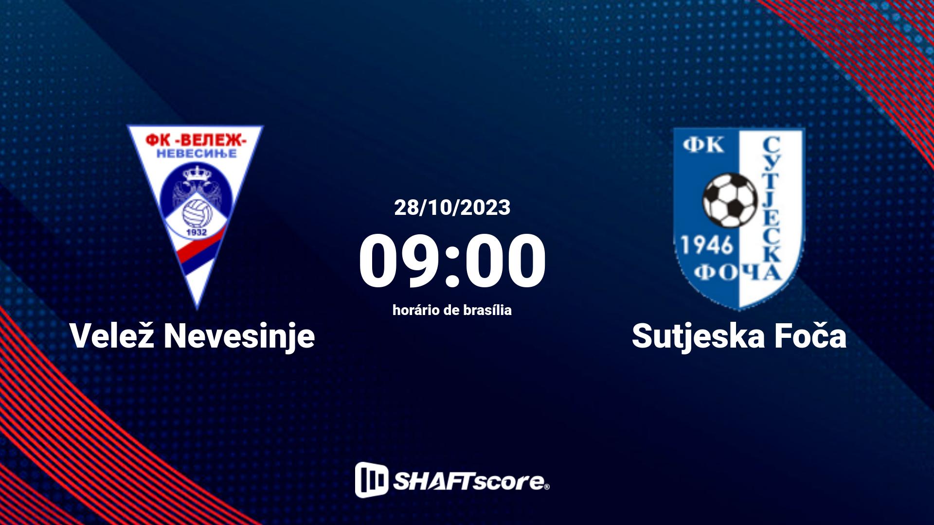 Estatísticas do jogo Velež Nevesinje vs Sutjeska Foča 28.10 09:00