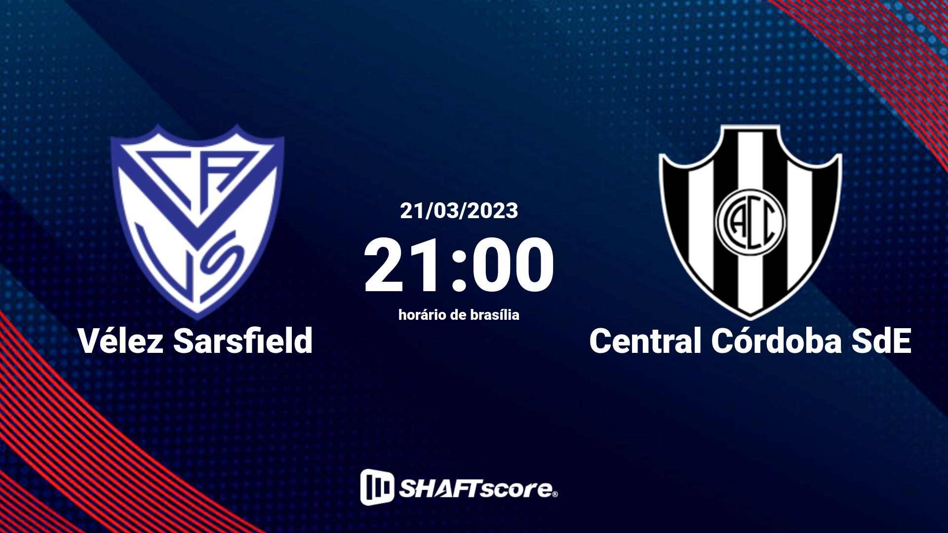 Estatísticas do jogo Vélez Sarsfield vs Central Córdoba SdE 21.03 21:00