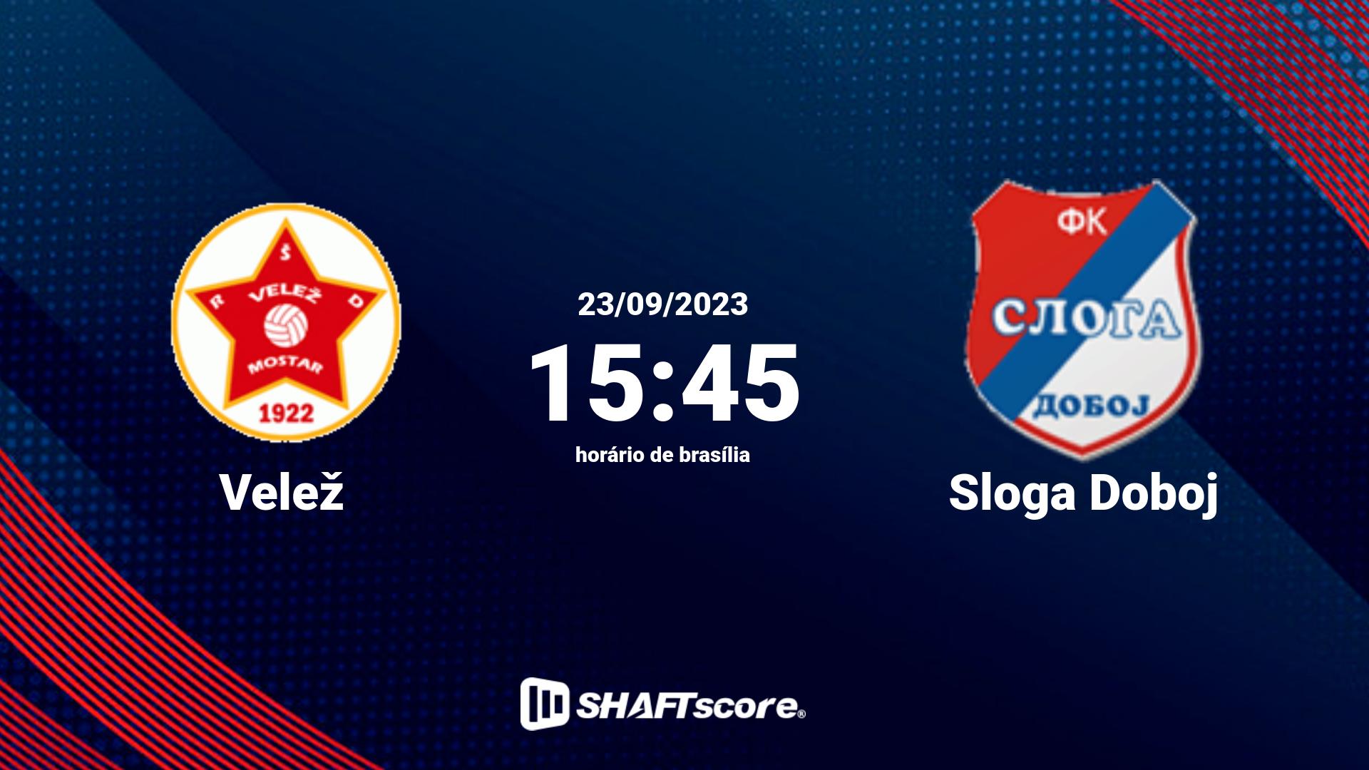 Estatísticas do jogo Velež vs Sloga Doboj 23.09 15:45