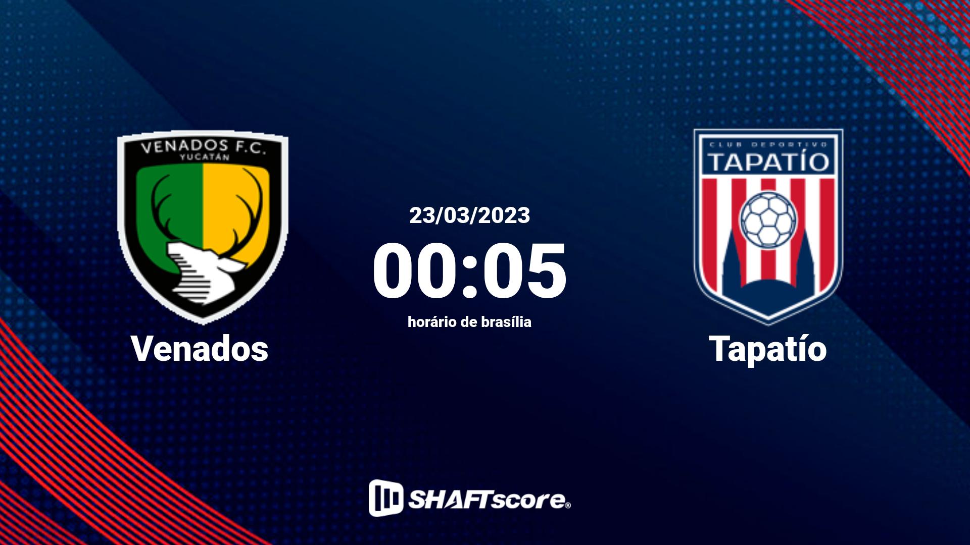 Estatísticas do jogo Venados vs Tapatío 23.03 00:05