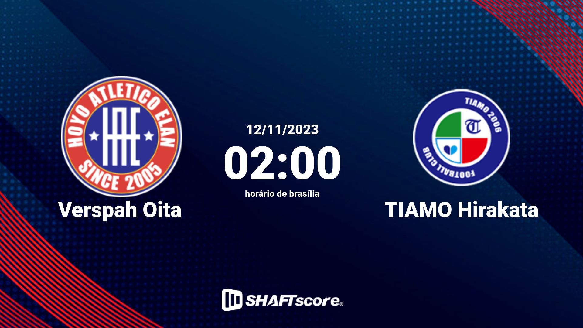 Estatísticas do jogo Verspah Oita vs TIAMO Hirakata 12.11 02:00