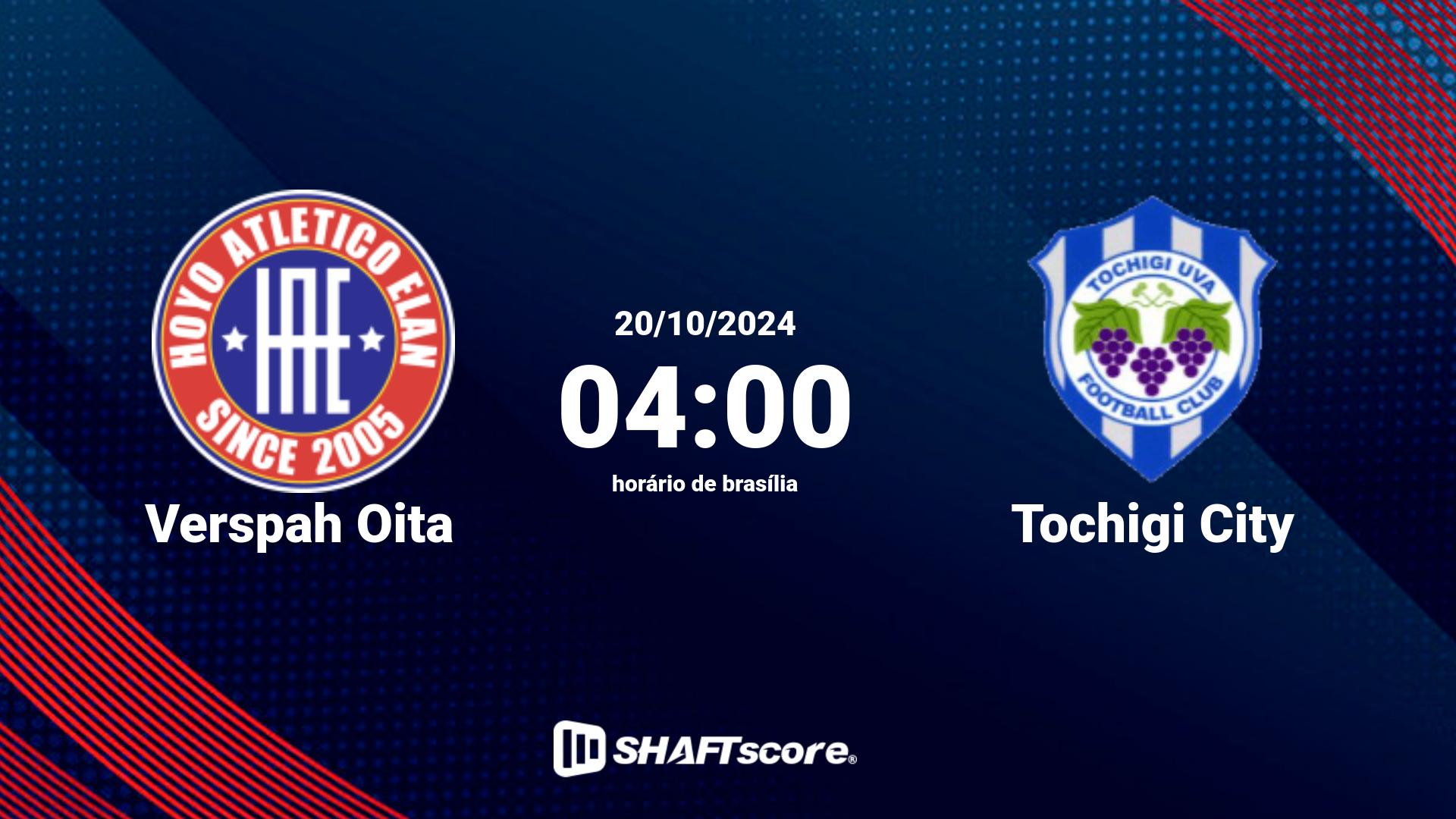 Estatísticas do jogo Verspah Oita vs Tochigi City 20.10 04:00