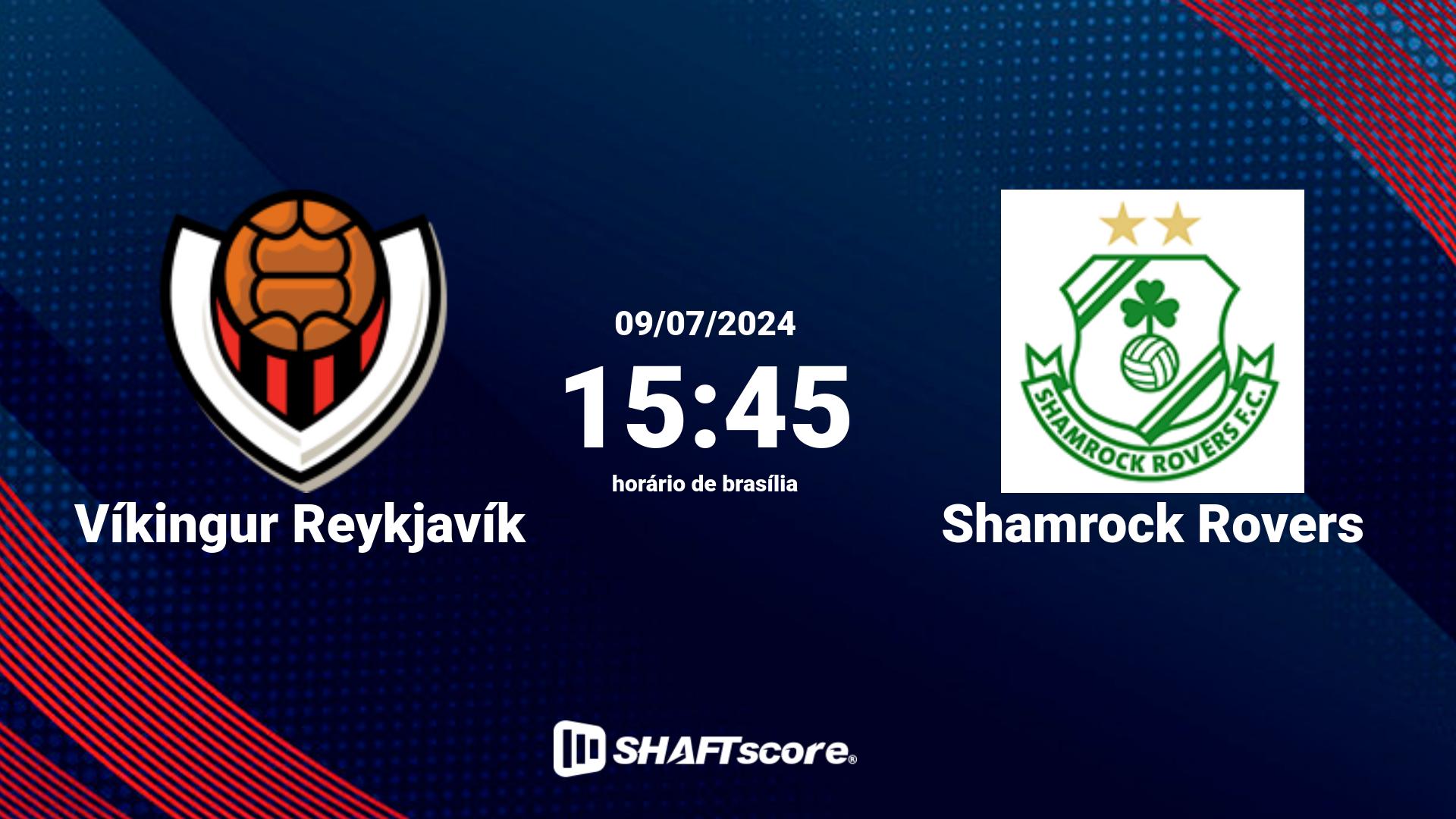 Estatísticas do jogo Víkingur Reykjavík vs Shamrock Rovers 09.07 15:45